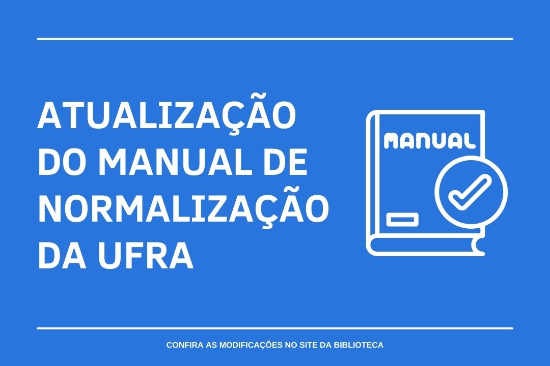 Atualização do Manual de Normatização da UFRA